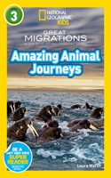 Great Migrations Amazing Animal Journeys: Amazing Animal Journeys