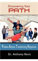 Discovering Your PATH: Positive Actions Transforming Happiness