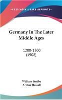 Germany In The Later Middle Ages