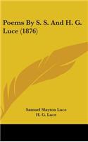 Poems by S. S. and H. G. Luce (1876)