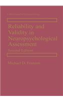 Reliability and Validity in Neuropsychological Assessment