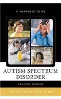 Autism Spectrum Disorder