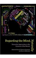 Regarding the Mind, Naturally