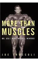 More Than Muscles