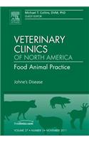 Johne's Disease, an Issue of Veterinary Clinics: Food Animal Practice