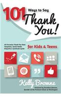 101 Ways to Say Thank You, Kids & Teens