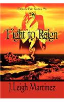 Fight to Reign