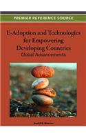 E-Adoption and Technologies for Empowering Developing Countries