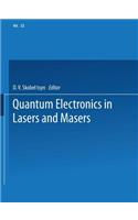 Quantum Electronics in Lasers and Masers