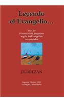 Leyendo El Evangelio...