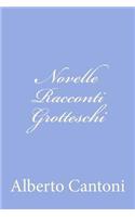 Novelle Racconti Grotteschi