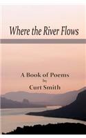 Where the River Flows