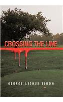 Crossing the Line