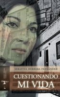 Cuestionando mi vida