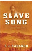 Slave Song