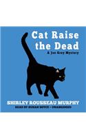 Cat Raise the Dead