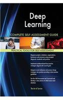 Deep Learning Complete Self-Assessment Guide