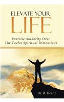 Elevate Your Life