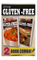 Gluten-Free Indian Recipes and Gluten-Free On-The-Go Recipes: 2 Book Combo