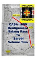 Casa 1000 Realignment Salang Pass to Sarobi Volume Two