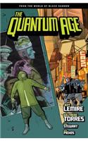 Quantum Age: From The World Of Black Hammer Volume 1