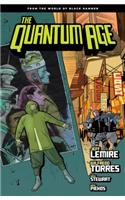 Quantum Age: From the World of Black Hammer Volume 1