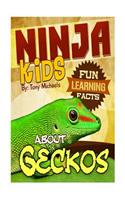 Fun Learning Facts about Geckos: Illustrated Fun Learning for Kids: Illustrated Fun Learning for Kids