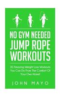 No Gym Needed- Jump Rope Workouts