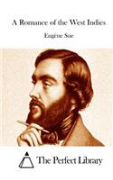 A Romance of the West Indies
