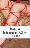 Baddest Independent Chick: (English)