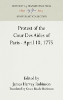 Protest of the Cour Des Aides of Paris--April 10, 1775