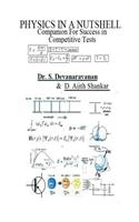 Physics In A Nutshell - Companion For Success In Competitive Tests