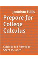 Prepare for College Calculus
