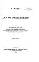 A Digest of the Law of Partnership: (English)