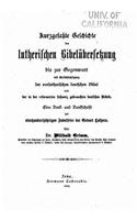 Kurzgefasste Geschichte der lutherischen Bibelübersetzung