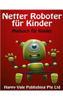 Netter Roboter für Kinder: Malbuch für Kinder