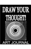 Draw Your Thought! Art Journal
