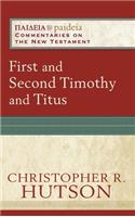 First and Second Timothy and Titus