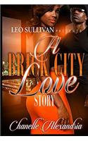A Brick City Love Story