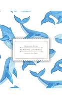 Reading Journal: Little Cute Blue Whale Best Track Your Favorite Books (8x10 Inches) - Over 100 Pages