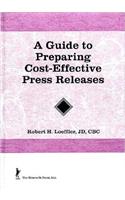 A Guide to Preparing Cost-Effective Press Releases