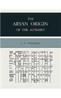 The Aryan Origin of the Alphabet