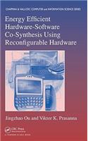 Energy Efficient Hardware-Software Co-Synthesis Using Reconfigurable Hardware