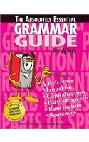 The Absolutely Essential Grammar Guide