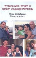 Working with Families in Pediatric Speech-language Pathology