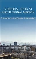 Critical Look at Institutional Mission