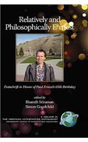 Relatively and Philosophically Earnest Festschrift in Honor of Paul Ernest's 65th Birthday (Hc)