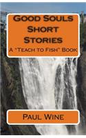 Good Souls Short Stories