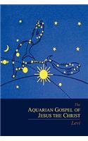 Aquarian Gospel of Jesus the Christ