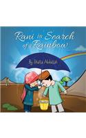 Rani in Search of a Rainbow